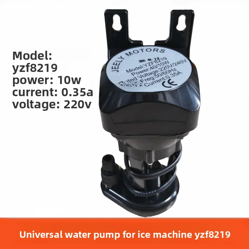 

Universal Water Pump for Ice Maker YZF8219 Ice Joyful 40/10W