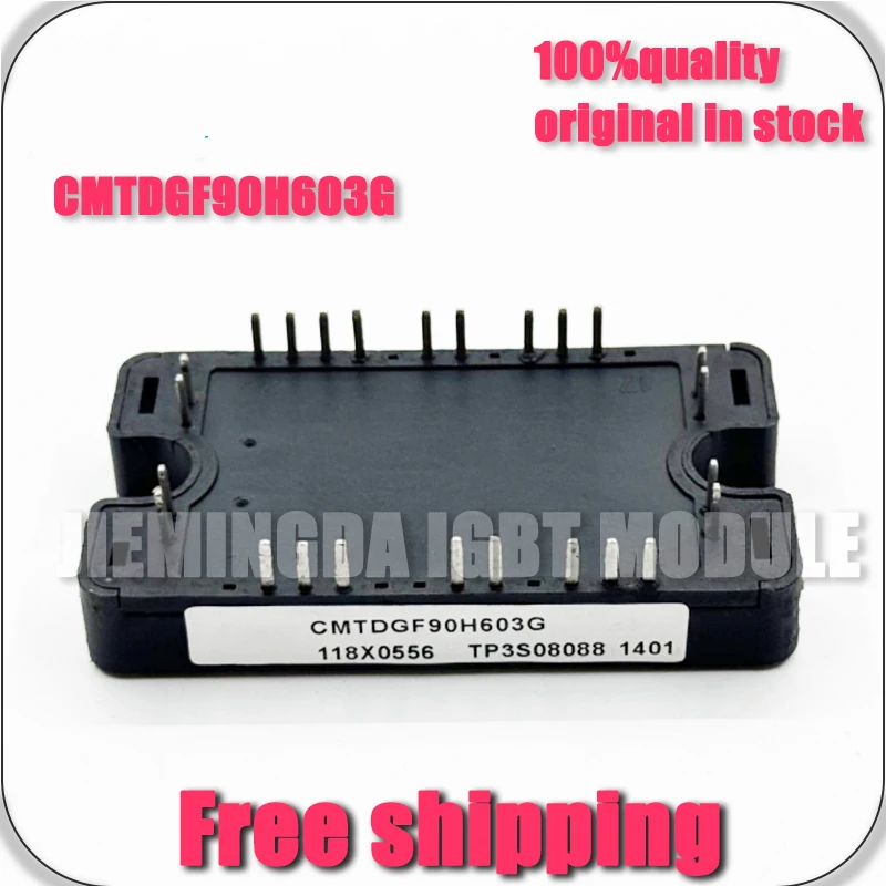 

ORIGINAL CMTDGF90H603G NEW MODULE IGBT