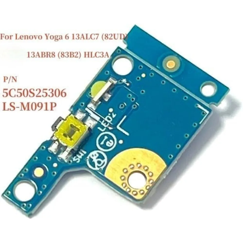 

Power Switch ON/OFF Button Board for Lenovo Yoga 6 13ALC7 82UD 13ABR8 83B2 HLC3A 5C50S25306 LS-M091P