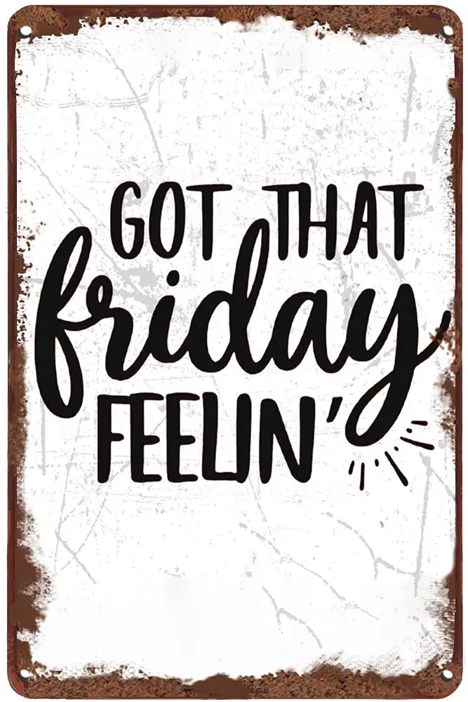 Оловянная вывеска 8x12 дюймов с надписью «Get That пятница», декор для выходных вибрий, настенное искусство для спальни, ванной комнаты