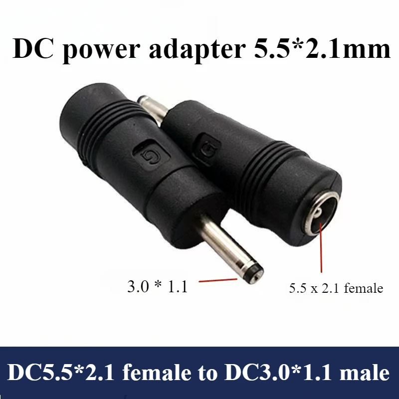 

5.5 X 2.1mm Female to 3.0 x 1.1mm Male DC Power Plug Connector Converter 3.0*1.1mm to 5.5 x 2.1mm Laptop Adapter