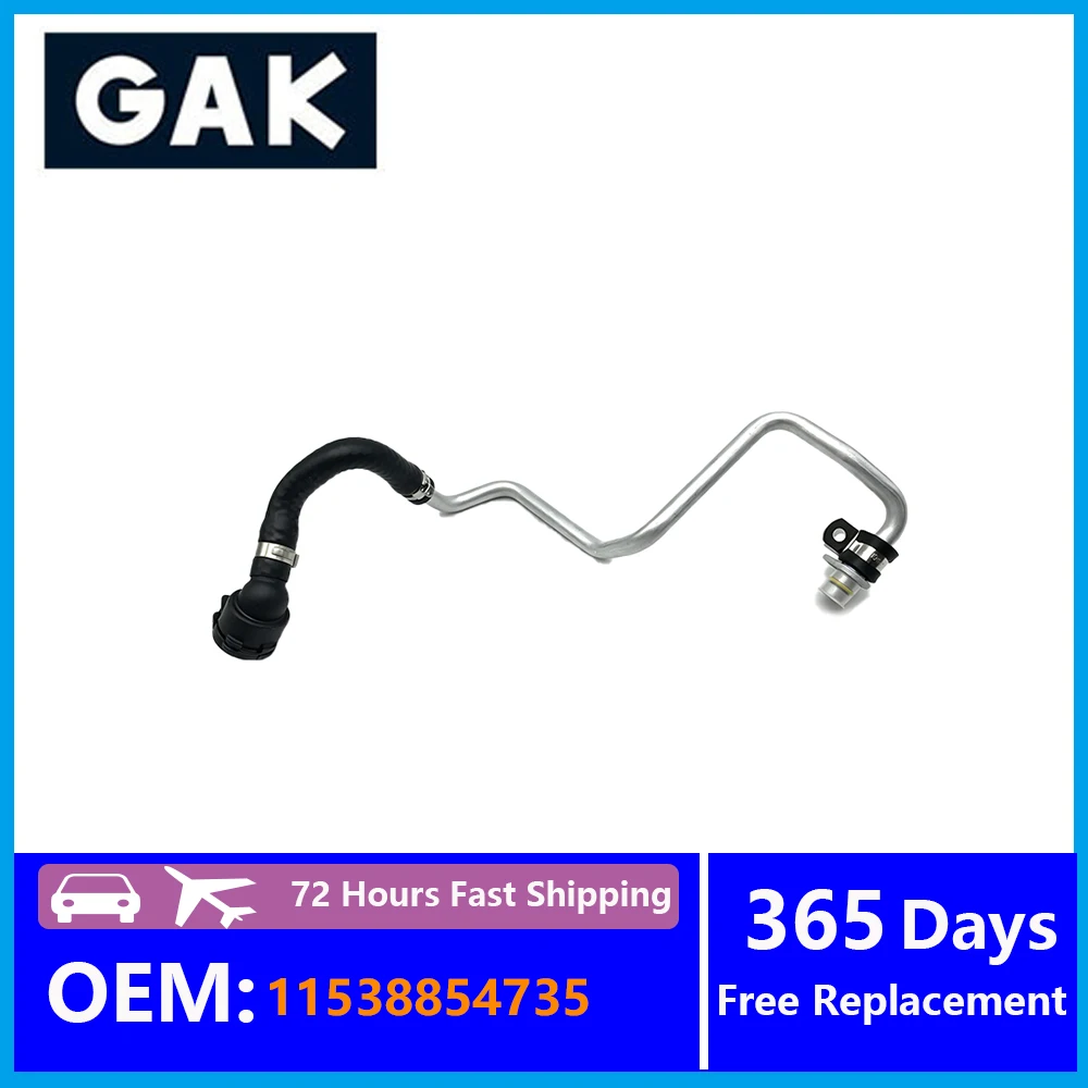 11538854735 11537643226 GAK Cooling Water Pipe Accessories For BMW F20 F21 F23 F30 F31 F33 F34 G20 G28 G31 G80 Replacement Parts