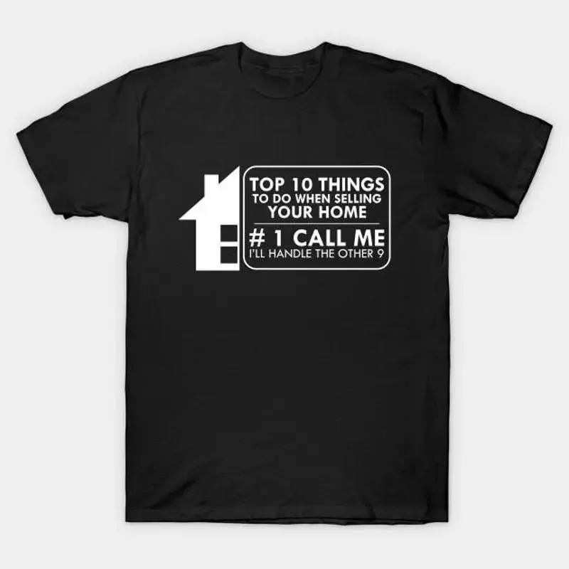 Real Estate Top 10 things to do when selling your home T Shirt S 5XL Fast Ship