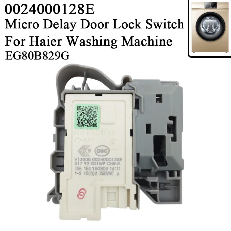 0024000128E Washing Machine Micro Delay Door Lock Switch for Haier EG80B829G Washing Machine Replaceable Repair Accessories 250V