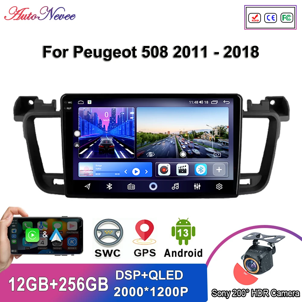 

Android 13 For Peugeot 508 2011 - 2018 Car Radio Multimedia Video Player Navigation stereo GPS Carplay DSP RDS No 2din 2 din dvd