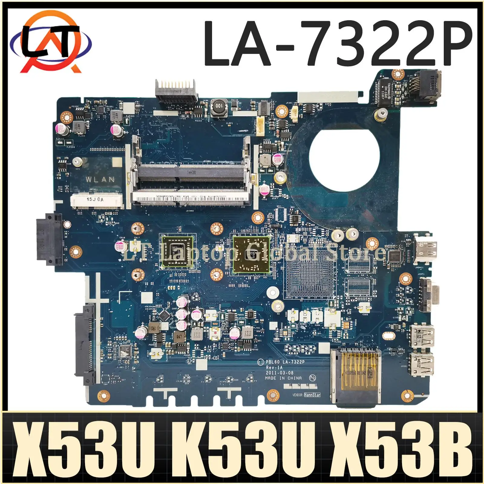 Mainboard X53U K53U X53B K53B PBL60 LA-7322P X53BR K53BY Laptop Motherboard AMD tes CPU OK