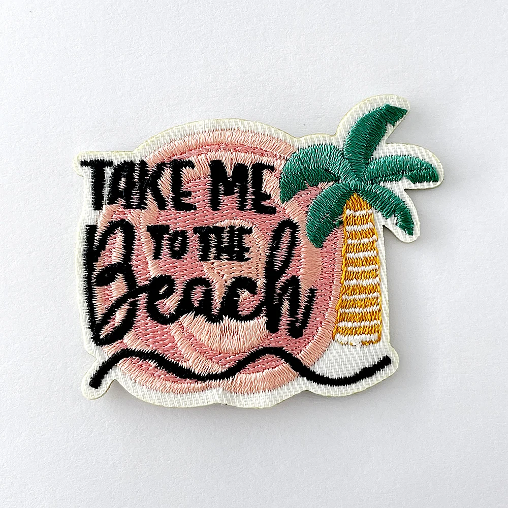 TAKE ME TO HTE BEACH Cloth Patch Embroidered Badges Iron on Patches for Clothes Repair Hole Cover Stickers Embroidery Appliques