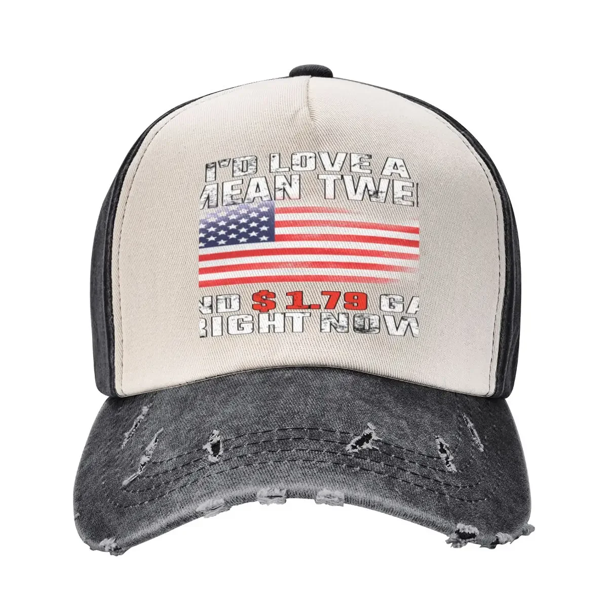 

I'd Love A Mean Tweet And 1.79 Gas Right Now Anti Liberal US Flag Baseball Cap Beach Snapback Cap Hat men Funny hats Women Men's