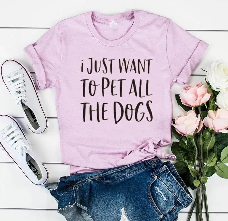 

I Just Want To Pet All The Dogs Shirt, Funny Dog Shirt, Christmas Gift for Owner Tee, Dog Shirt For Women, Lover Shirt Mom y2k