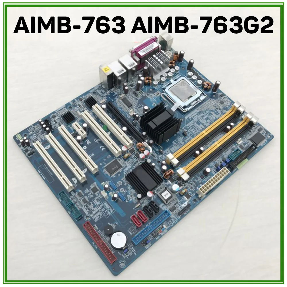 Industrial Motherboard Supports Dual Network Card DDR2 775 Four-channel For Advantech AIMB-763 AIMB-763G2 AIMB-763G2-00A1E