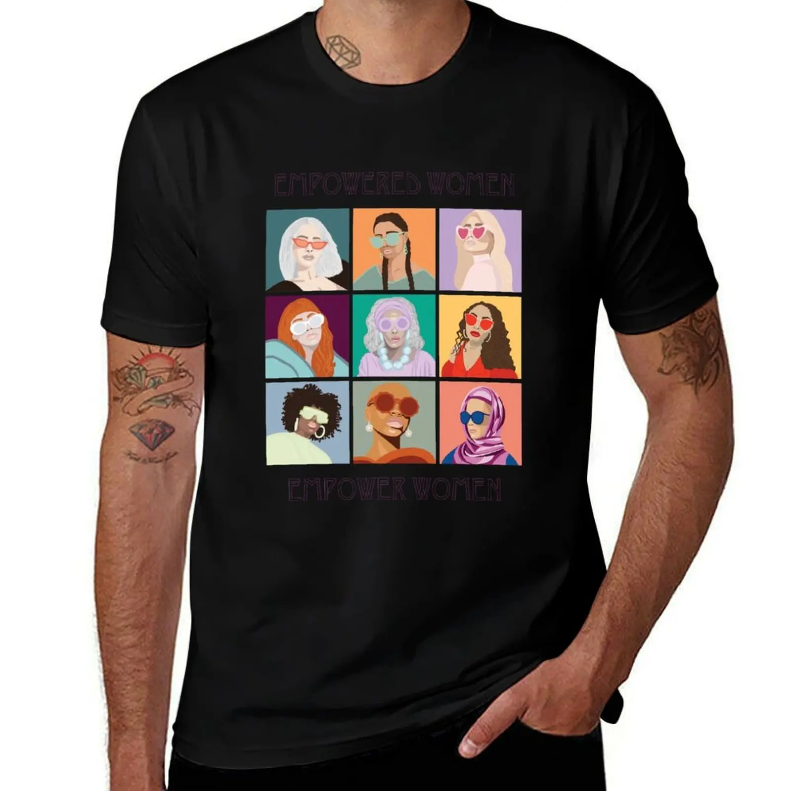 Empowered Women Empower Women T-Shirt man t shirts for men T-Shirt