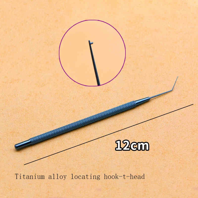 Ophthalmic IOL Positioning HookSplitting KnifeAdjustment HookT-type Round ElbowStrabismusSupramammary Adjustment LeverNan's Hook