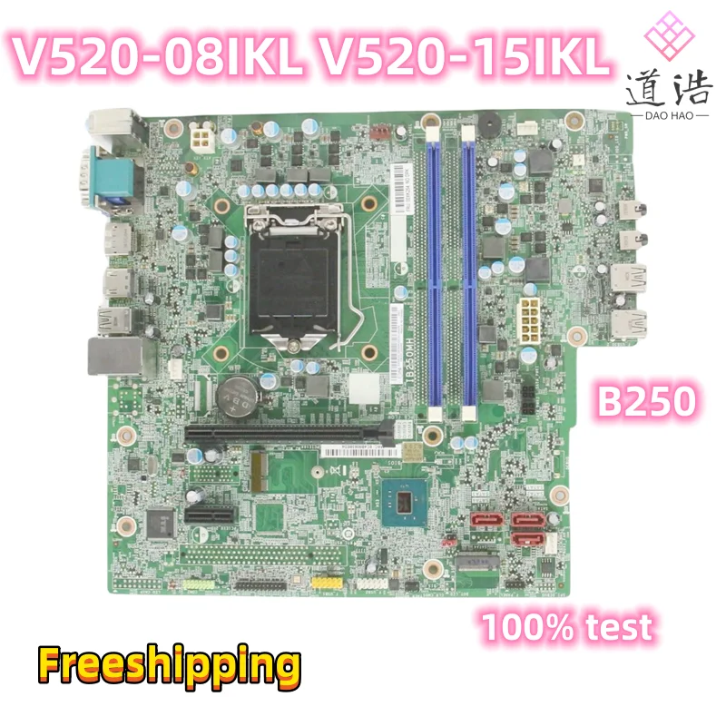 

IB250MH For Lenovo V520S-08IKL V520-15IKL Desktop Motherboard 00XK254 LGA 1151 DDR4 B250 Mainboard 100% Tested Fully Work