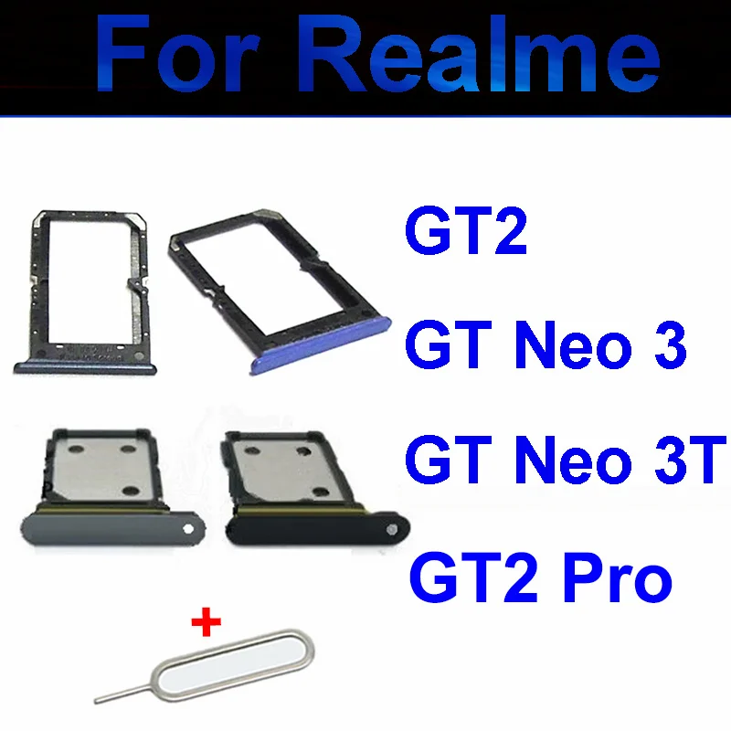 

SIM Card Tray For Realme GT Neo 3 3T/GT2 GT2 Pro SIM Card SD Card Socket Reader Holder Slot Adapter Replacement Repair Parts New