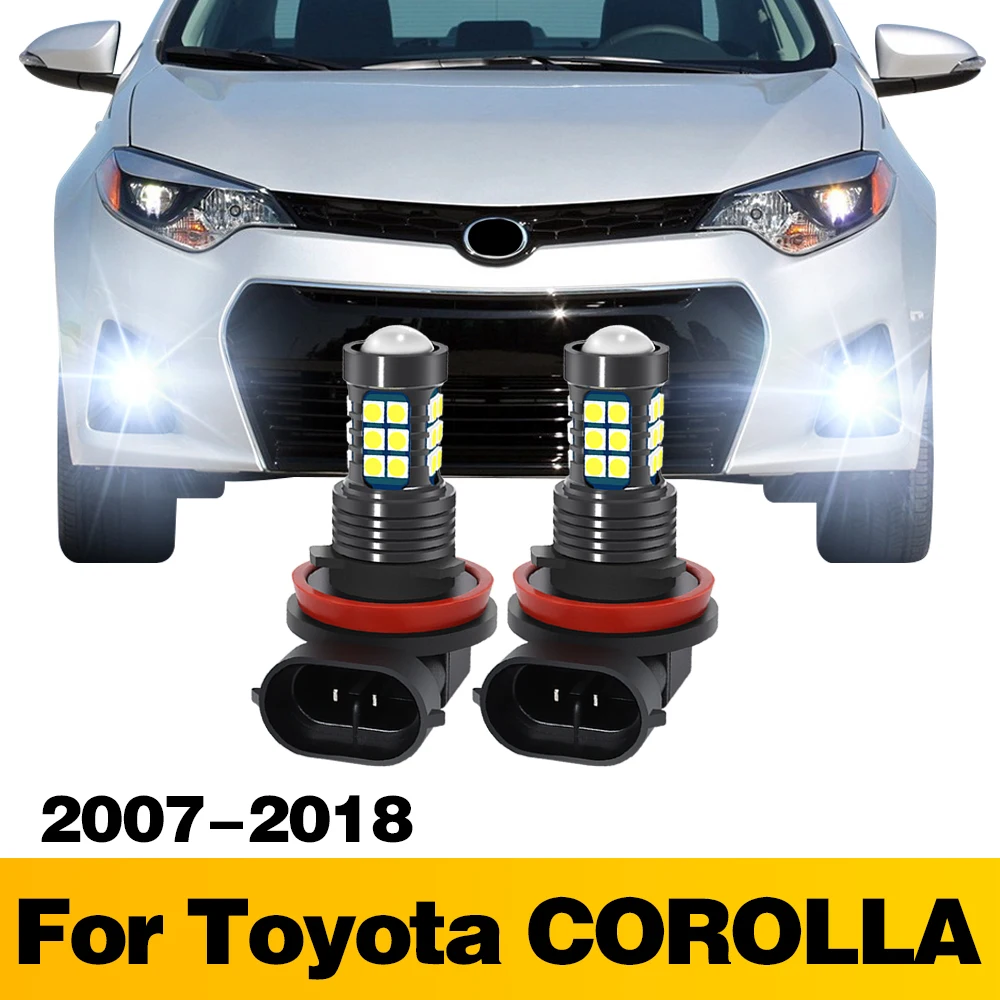 Accessoires antibrouillard avant de voiture pour Toyota Corolla, lampe à LED, 2007, 2008, 2009, 2010, 2011, 2012, 2013, 2014, 2015, 2016, 2017, 2018, 2 pièces