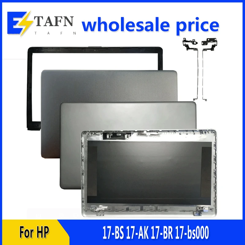 

New Case For HP 17-BS 17-AK 17-BR 17-bs000 933298-001 926482-001 LCD Back Cover/Front Bezel/Bottom Base/Hinges