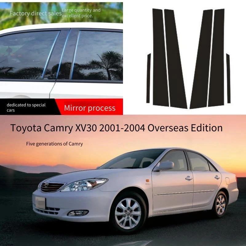 

For Toyota Camry 2001-2004 6PCS Window Trim Covers Center Film Column B C Pillar Posts Sticker Car Accessories