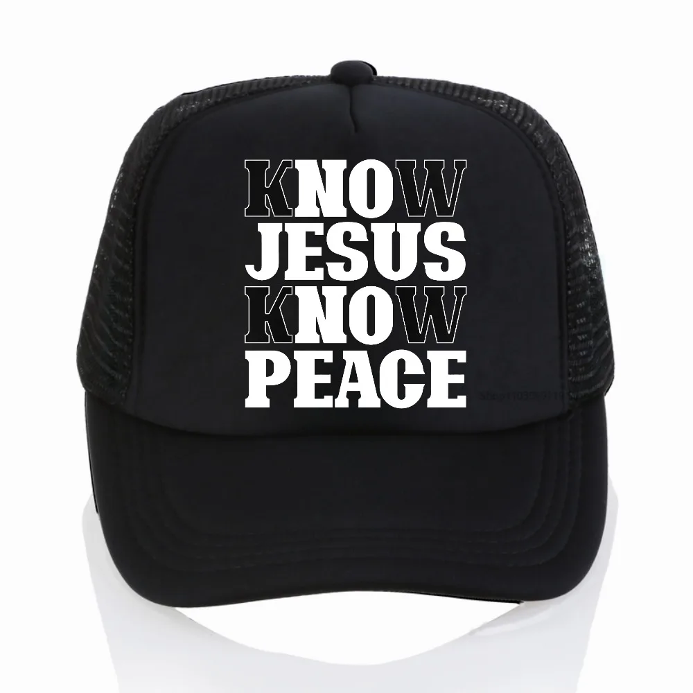 

Know Jesus Know Peace hat Believe in God Christ Christian religious Baseball cap print summer men Adjustable Net breathable hats
