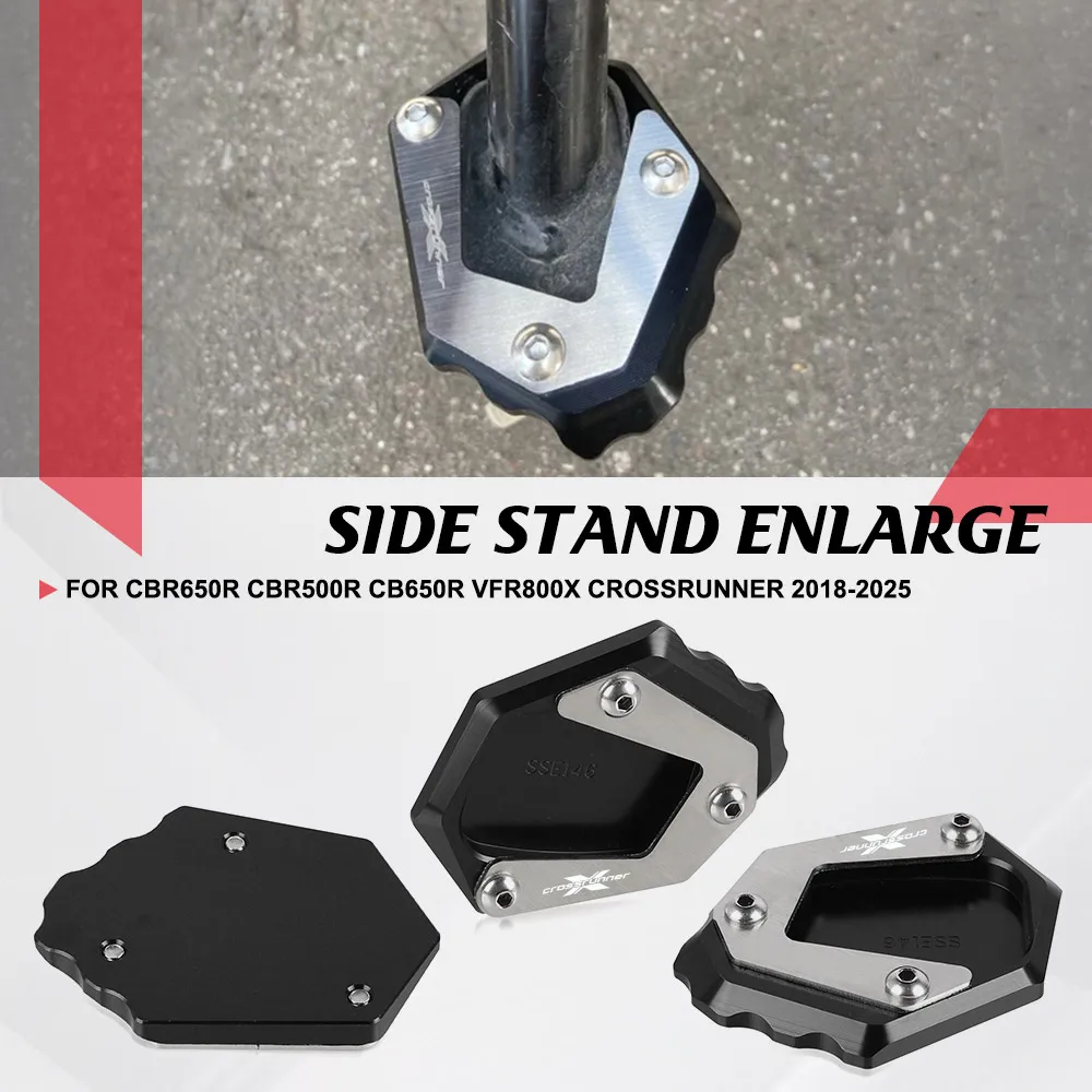 

FOR Honda CBR650R CBR500R CB650R VFR800X Crossrunner 2018-2025 Motorcycle Accessories Side Stand Extension Pad Bracket Kickstand