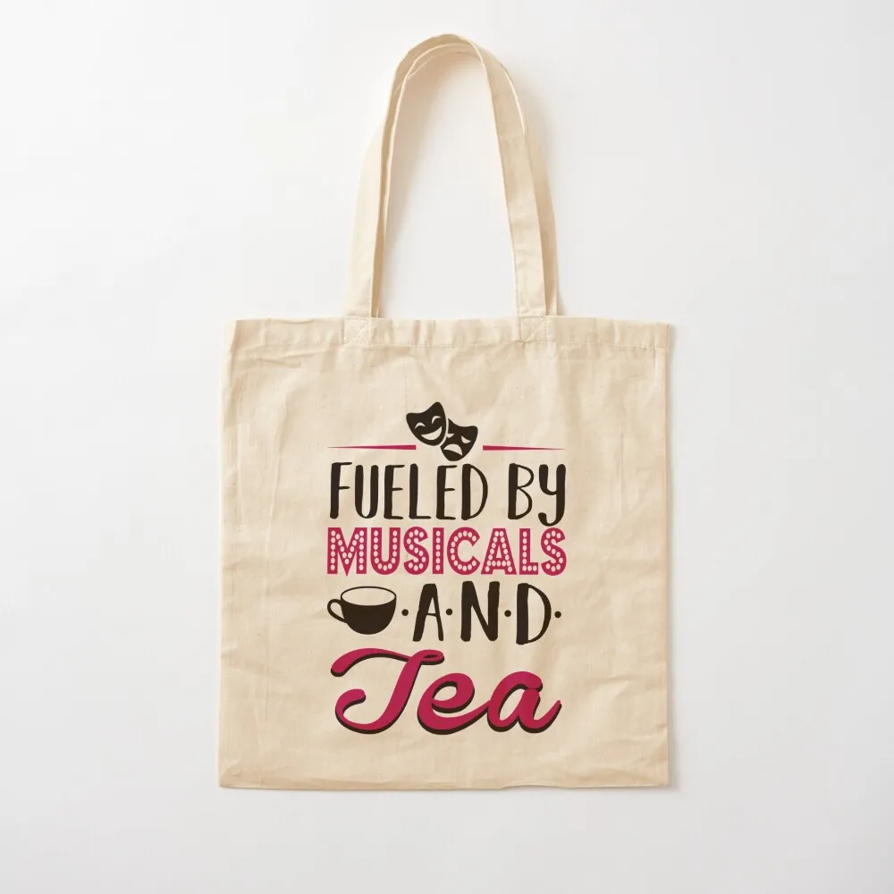 

Fueled by Musicals and Tea Tote Bag large tote bag canvas tote Canvas Bag