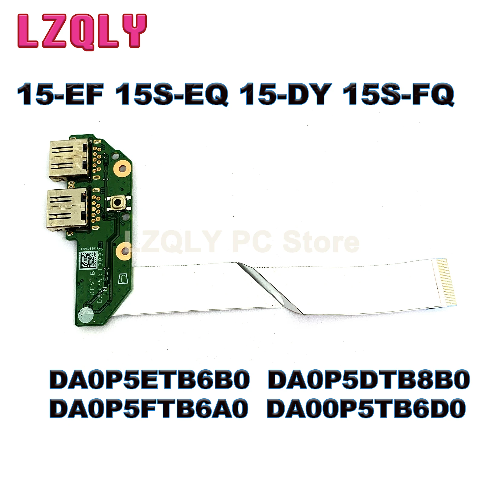 For HP TPN-Q222 15-EF 15S-EQ 15-DY 15S-FQ USB Power Board DA0P5ETB6B0 DA0P5DTB8B0 DA0P5FTB6A0 DA00P5TB6D0