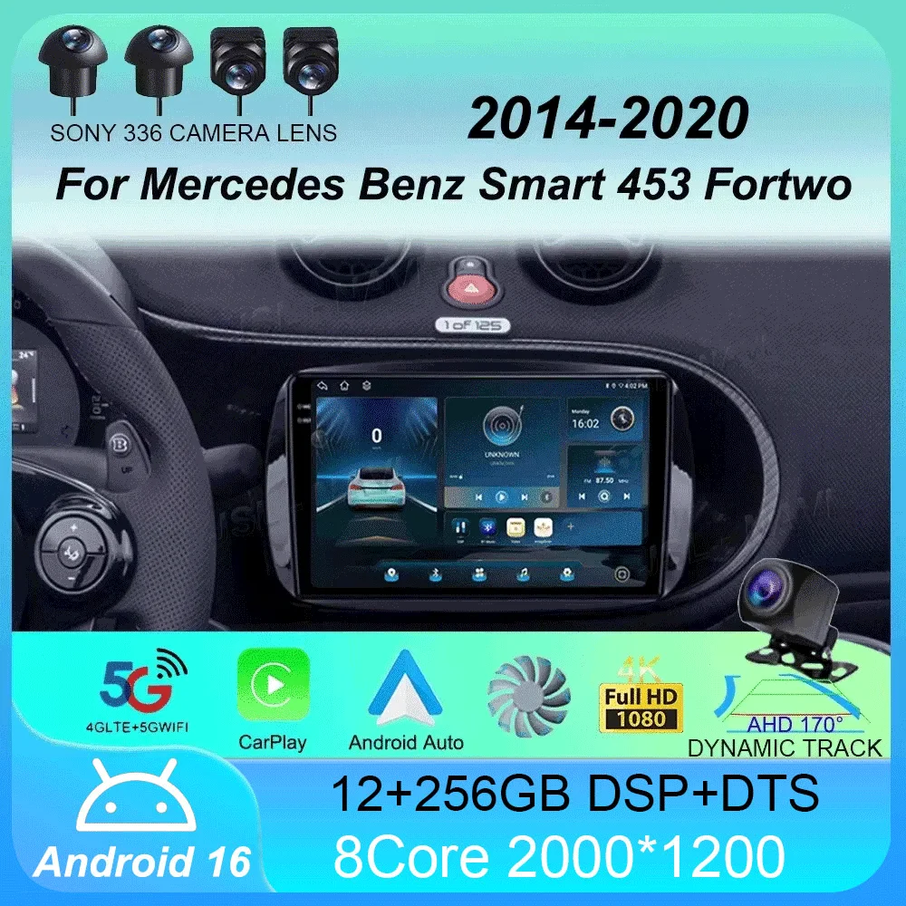 

Android 16 Car Radio Carplay For Mercedes Benz Smart 453 Fortwo 2014 2015 - 2020 Navigation GPS Multimedia Player stereo wifi+4G
