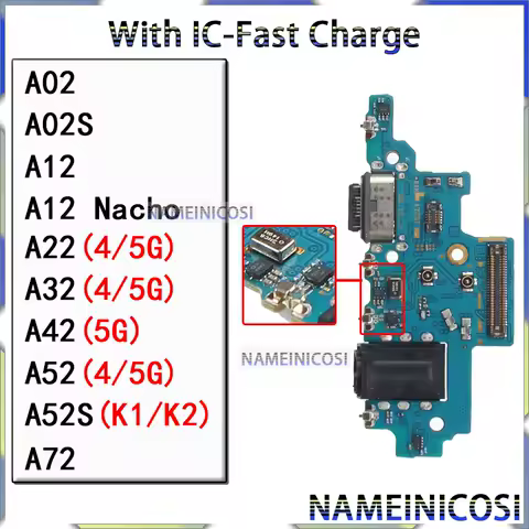 Usb Dock Charger Port for Samsung Galaxy A32 A02S A12 Nacho A22A42 A52 A52S A72 K1 K2 Version 4G 5G Charging Board Module