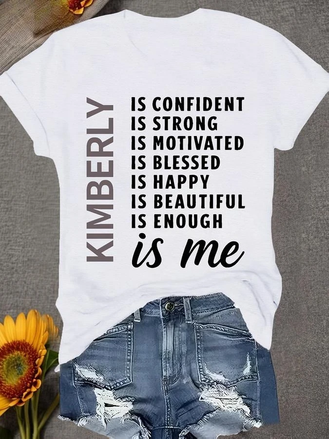 Kimberly Name Personalized T Shirt Women Funny Is Confident Is Me Slogan Graphic Tees Custom Name Birthday Gift Casual Short Sleeve Top