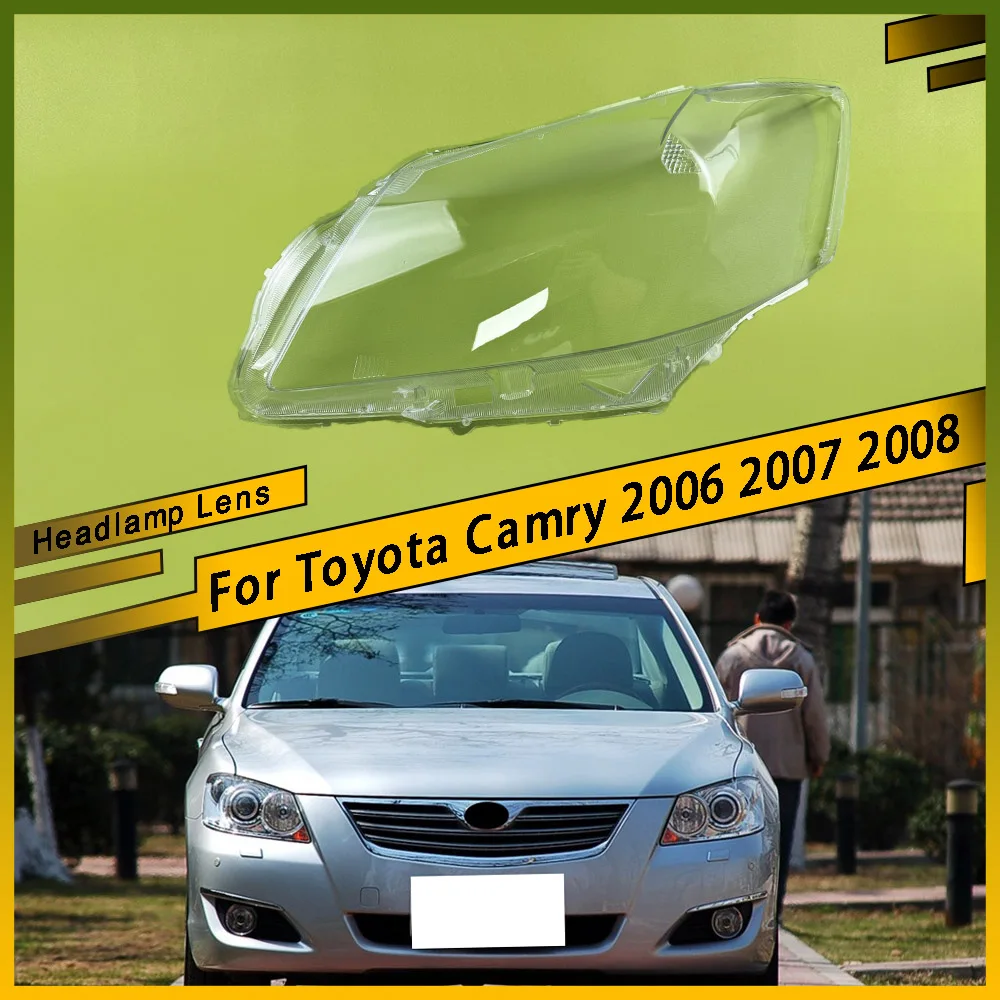 

For Toyota Camry 2006 2007 2008 Transparent Headlamp Lamp Shell Lens Headlight Cover Plexiglass Replace Original Lampshade