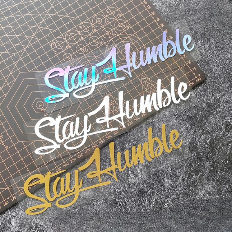 STAY HUMBLE Motorcycle Stickers Self-adhesive Vinyl Decals for Motorbike Fuel Tank Helmet Letter Decoration Accessories