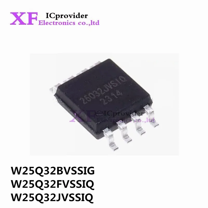5Pcs 100% New W25Q32BVSSIG W25Q32FVSSIQ W25Q32JVSSIQ W25Q32 SOP-8  set