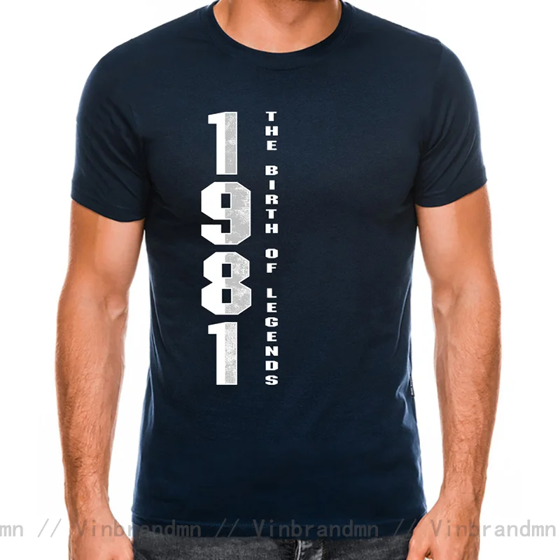 Legends Were Born In 1981 Special T-Shirt The Birth of Legend 1981 T Shirt Men Birthday Summer TeeShirt Stuff For Adult Clothing