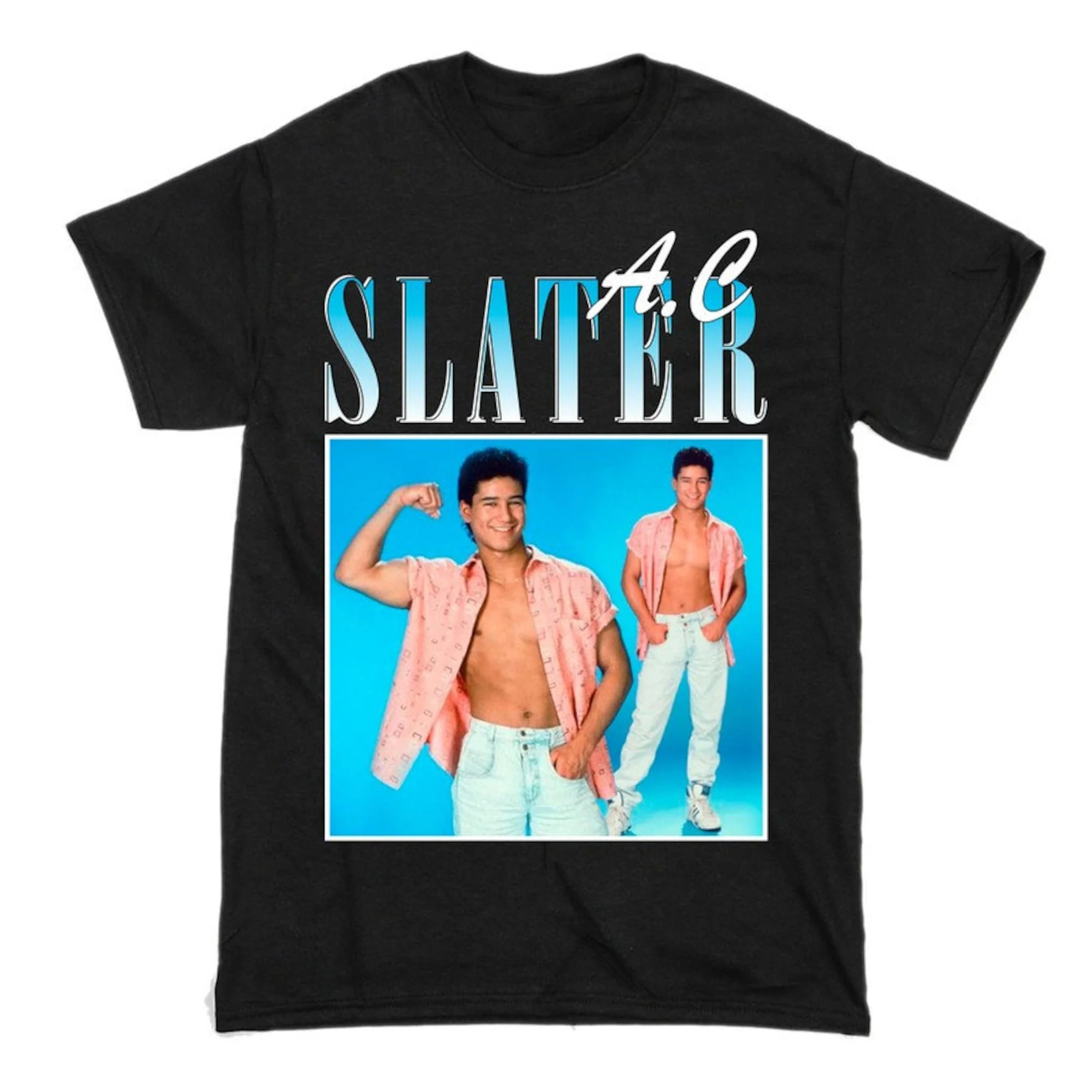 A C Slater Saved By The Bell Famous T Shirt Men And Women