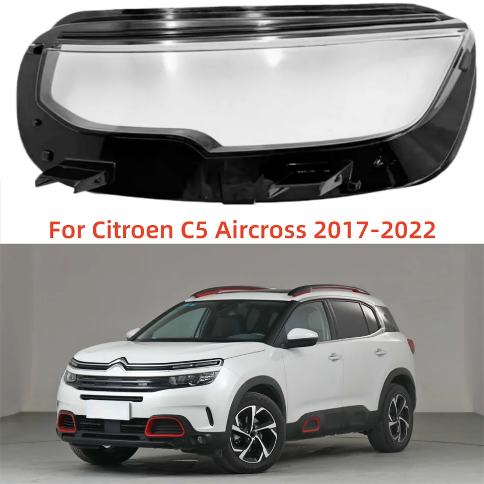 

Для Citroen C5 Aircross 2017 2018 2019 2020 2021 2022, автомобильные аксессуары, замена прозрачных фар ПК, корпус фары
