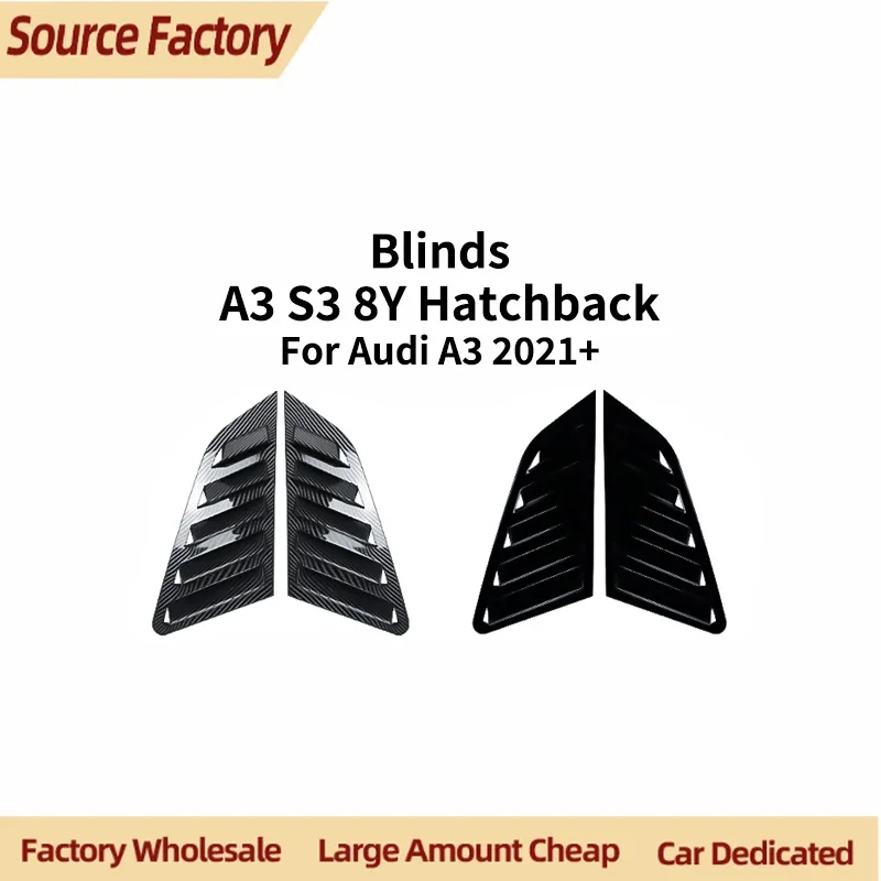 

Модные бамперы для Audi A3 S3 8Y Hatchback 2021 2022 2023 2024 2025 Жалюзи на заднее окно Автомобильная наклейка Спойлер Модификация автомобиля