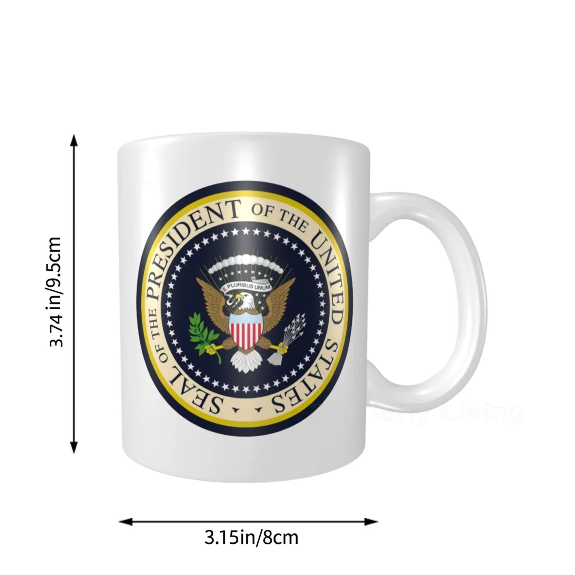 Seal of The President of The United States Coffee Mug Funny Ceramic Cups Office Tea Cocoa Cup Home Kitchen Decor Unique Gift