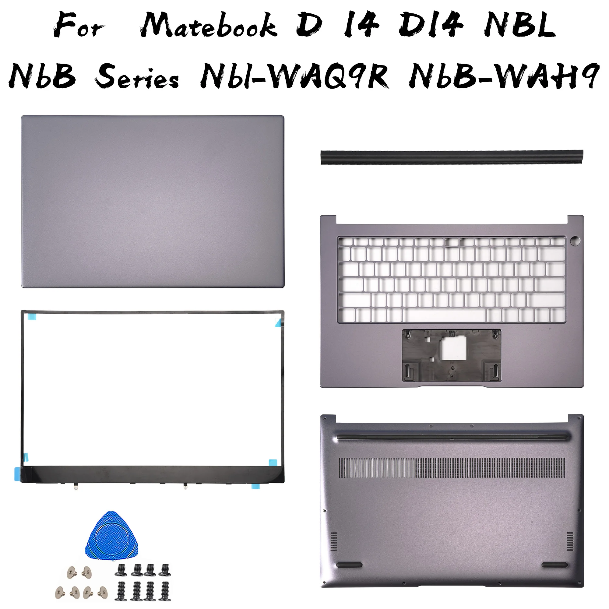 

Parts For Huawei Matebook D 14 D14 NBL/NbB Series Nbl-WAQ9R NbB-WAH9 LCD Back Cover Front Bezel Palmrest Bottom Case 14.0