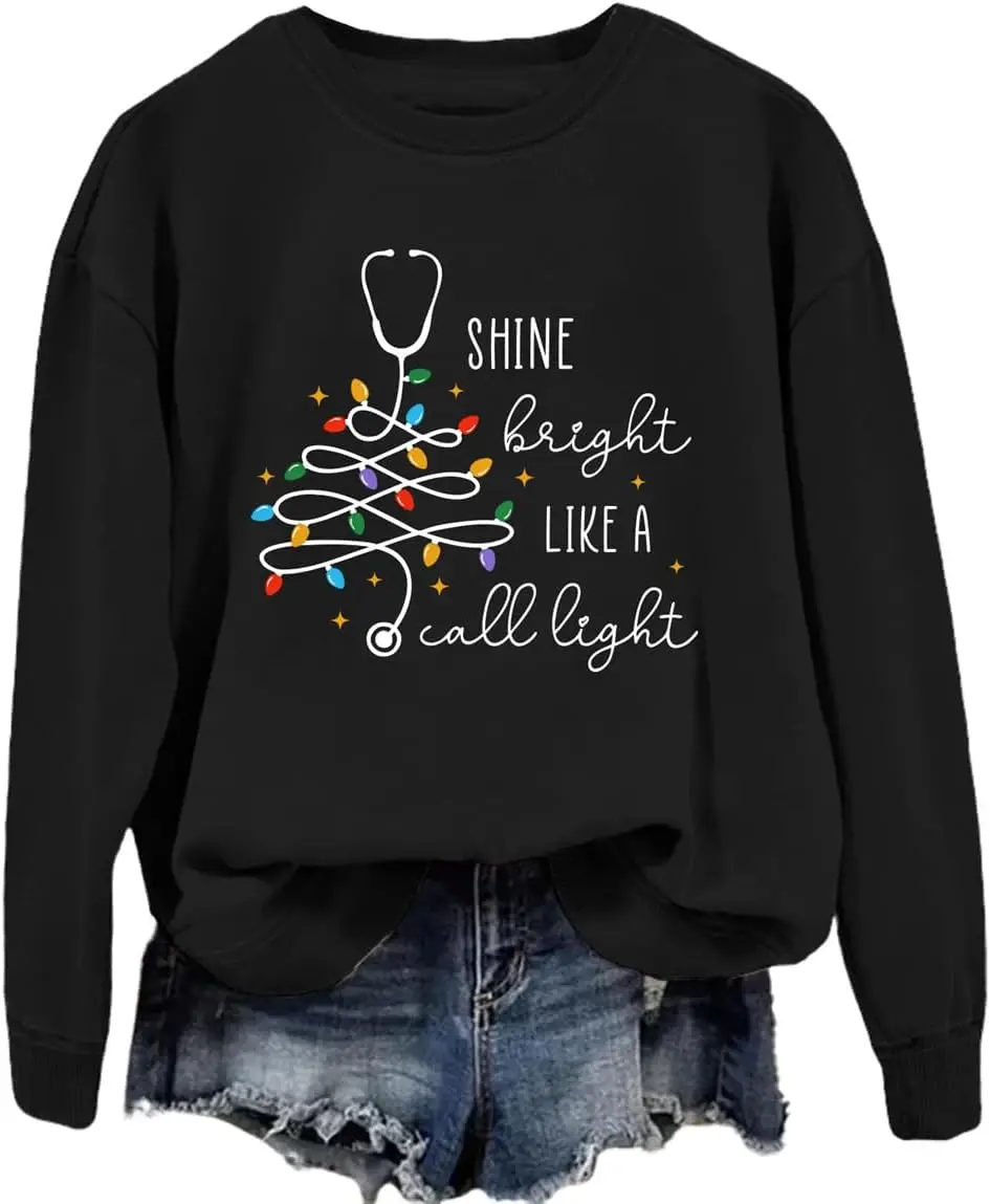 Shine Bright Like A Call Light Sweatshirt Funny Nurse Christmas Sweater Xams Holiday Shirts Women Crewneck Pullovers