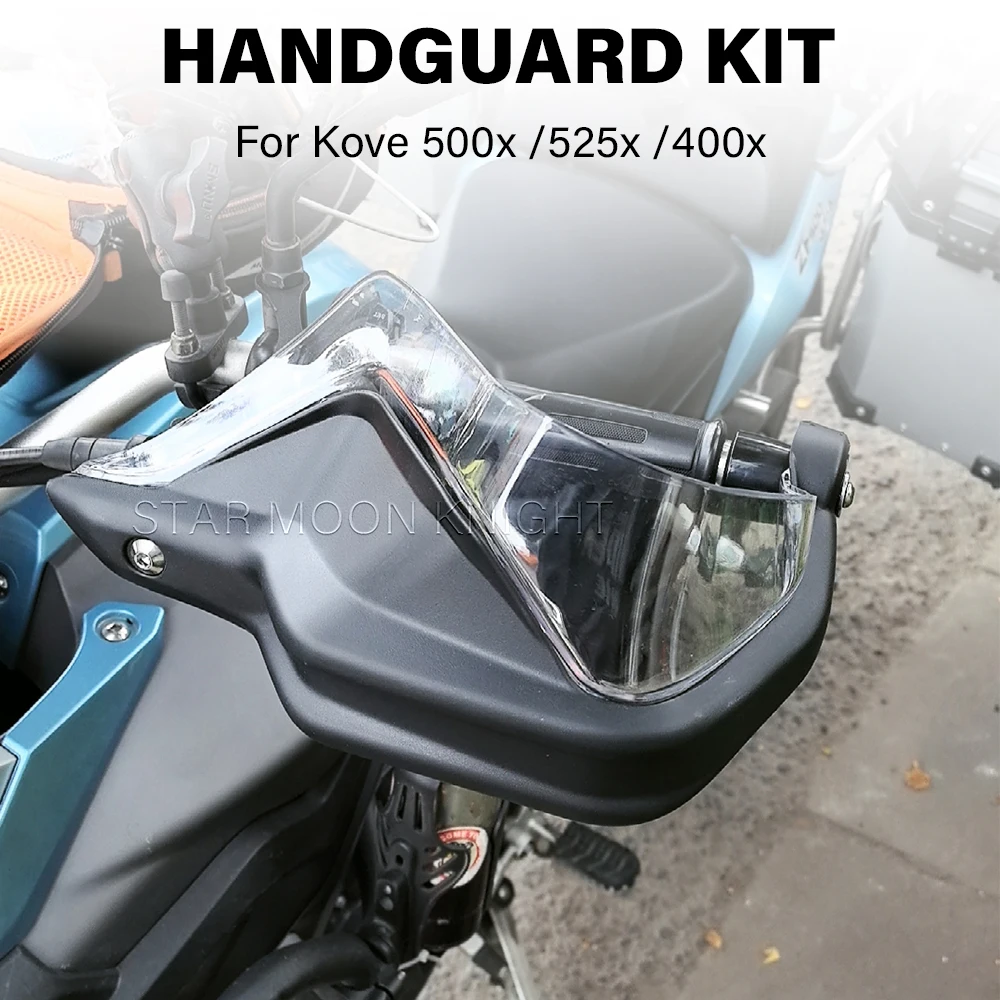 For Kove 525X 500X 400X 400 X HandGuard Kit Hand guards Wind Shield Handlebar Protector Accessories