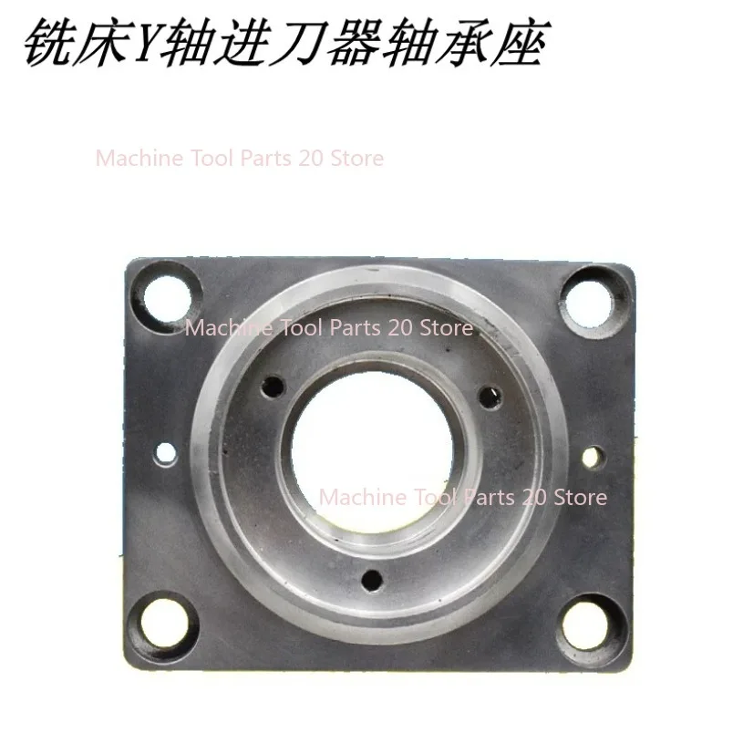 Turret Milling Machine Parts X Axis Y Axis Workbench Bearing Housing Screw Holder Tool Changer Bracket Fixed Plate