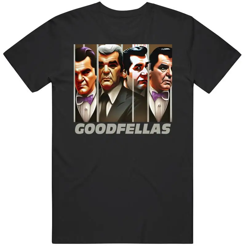 Goodfellas Poster Parody Fan Art T Shirt