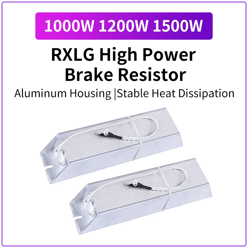 

1000 Вт 1200 Вт 1500 Вт RXLG Алюминиевый тормозной резистор для преобразователя сервочастоты 10R 20R 30R 40R 50R 75R 100R 150R 300R 400R