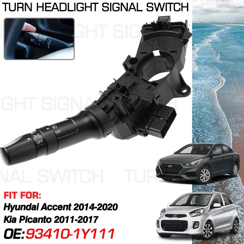 

For Hyundai i25 Accent RB Hyundai Verna 2014-2020 Kia Picanto TA Morning 2011-2017 Car Turn Signal Headlight Switch 93410-1Y111