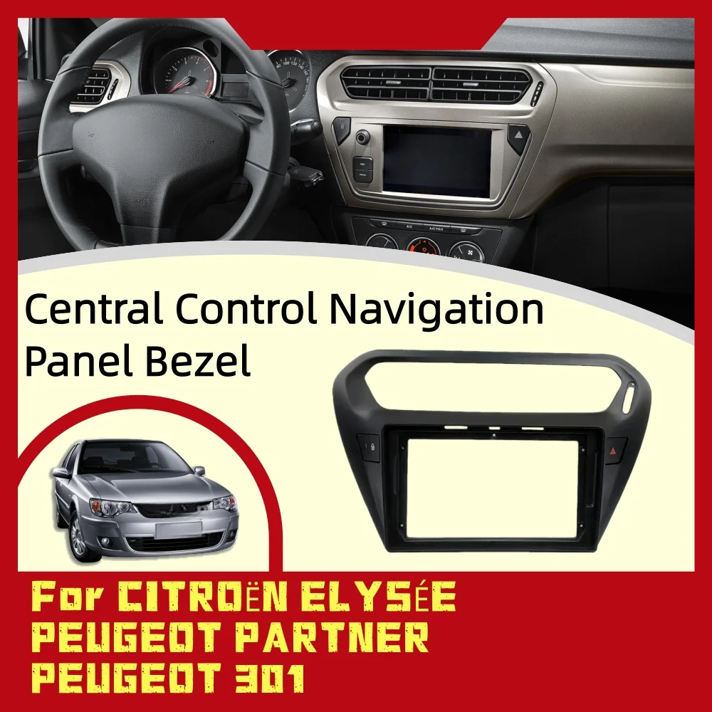 Bisel del Panel de navegación de Control Central para CITROEN ELYSSEE PEUGEOT PARTNER PEUGEOT 301 ABS decoración de coche estilo mejorado