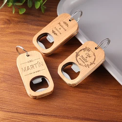 Custom Engraved wedding names Wood Opener KeyChain gift  Bottle Opener Friend Fathers Day Birthday Gift Best Man Present