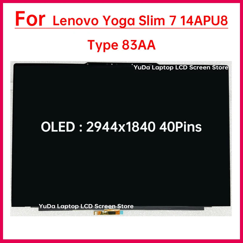 

14,5-дюймовый сенсорный ЖК-экран для ноутбука Lenovo Yoga Slim 7 14APU8 Тип 83AA Дисплей Дигитайзер в сборе Замена OLED 2944x1840
