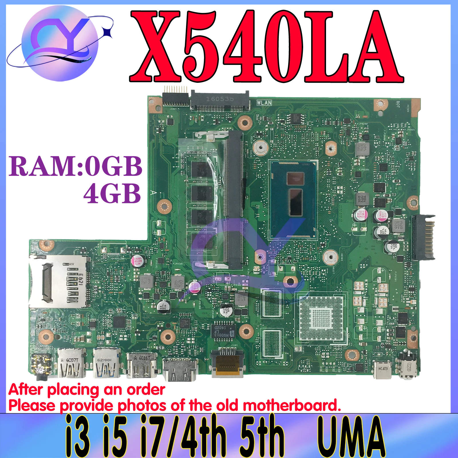 Notebook X540L Mainboard For ASUS VivoBook X540LA A540LA F540LA K540LA R540LA X540LJ Laptop Motherboard i3 i5 i7 0G/4G/RAM UMA