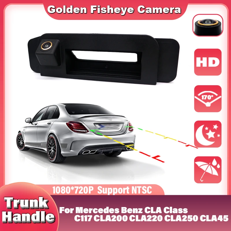 

Автомобильная ручка багажника, камера заднего вида HD для Mercedes Benz CLA Class C117 CLA180 CLA200 CLA220 CLA250 CLA45 AMG 2013 ~ 2018CCD