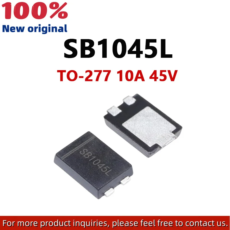 

10PCS SB1045L SB1045 TO-277 10A 45V Schottky diode chip low voltage drop rectifier bridge diode