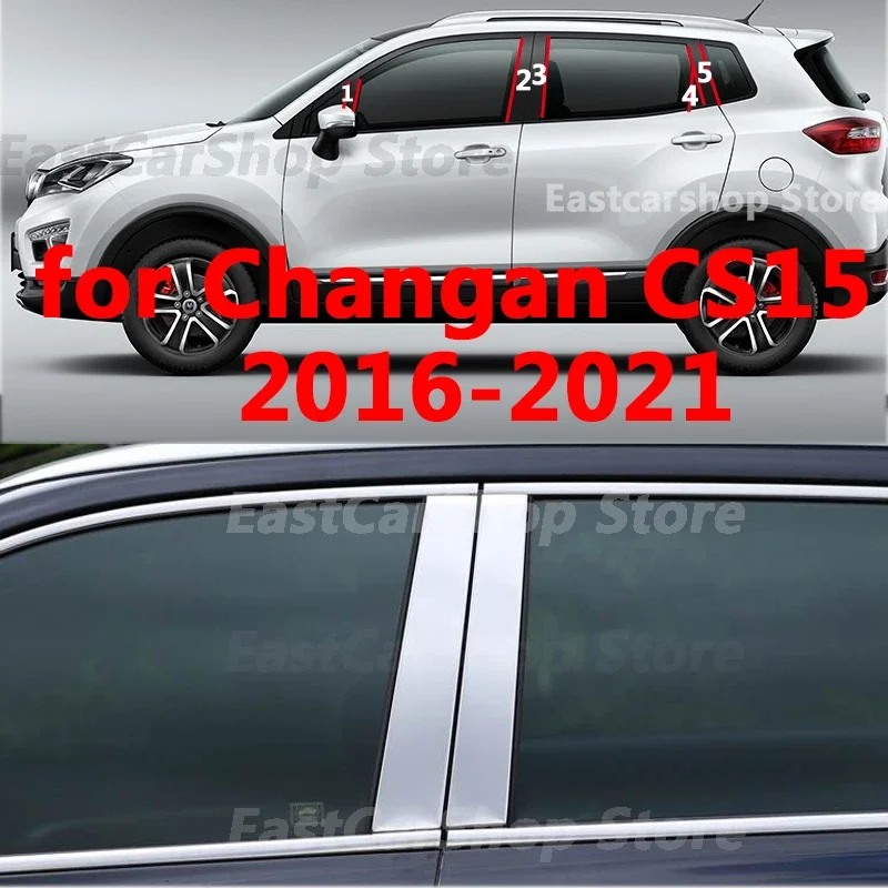 

For Changan CS15 2016-2021 Auto Exterior Stainless Steel Car Door Window Column BC Chrome Pillar Post Cover Trim Accessories